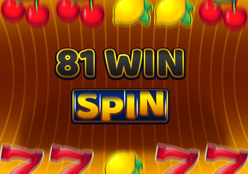 81 Win Spin  , 4 valcové hracie automaty
