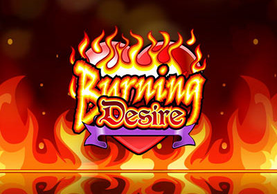 Burning Desire, 5 valcové hracie automaty