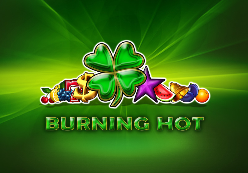 Burning Hot, 5 valcové hracie automaty